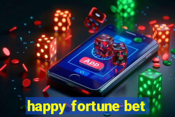 happy fortune bet